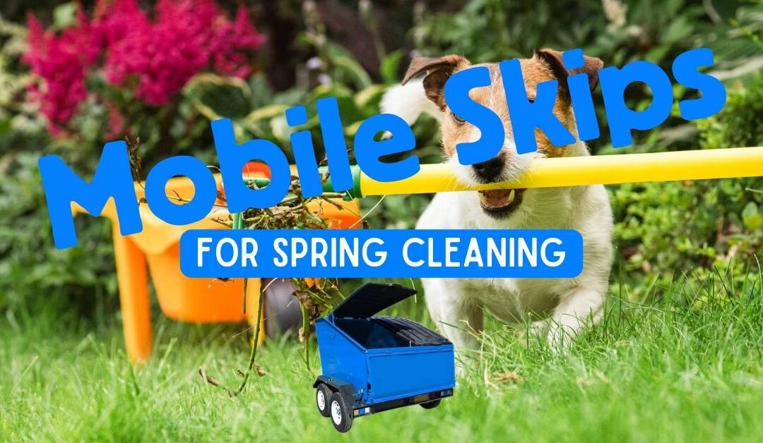 Mobile Skips For Spring Cleaning